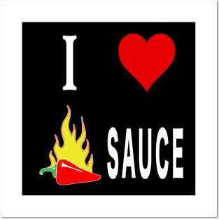 I Love Spicy Habanero Pepper Chicken Wings Sauce. Posters and Art